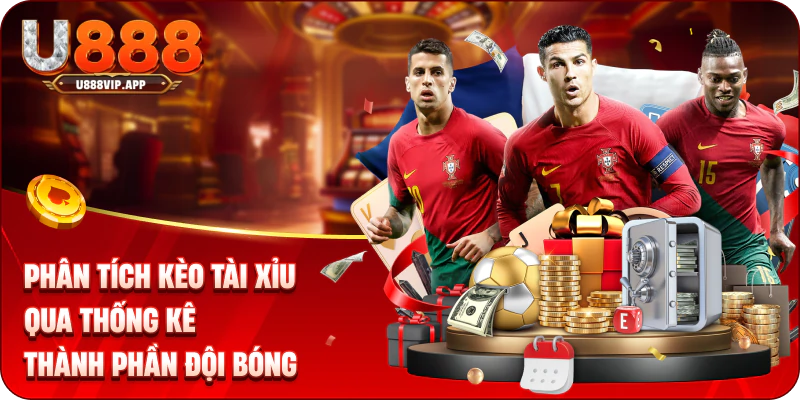 Phân tích kèo tài xỉu qua thống kê thành phần đội bóng